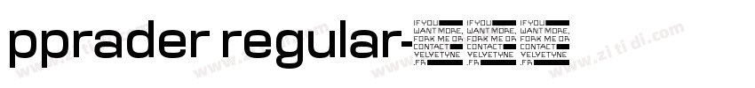 pprader regular字体转换
